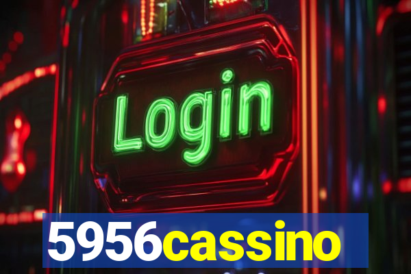 5956cassino