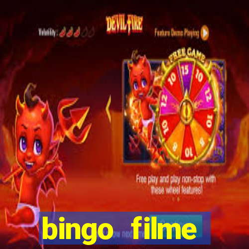 bingo filme completo dublado