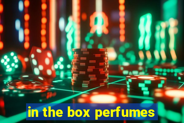 in the box perfumes