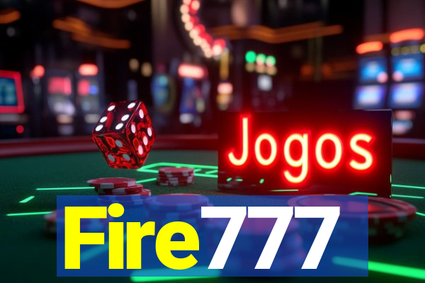 Fire777