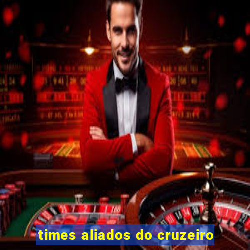 times aliados do cruzeiro