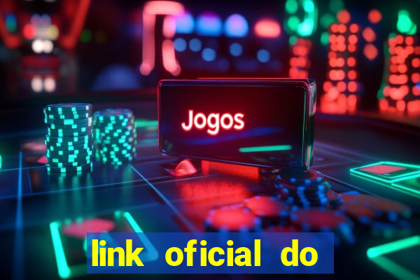 link oficial do jogo do tigre