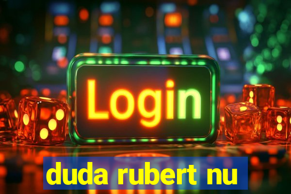 duda rubert nu