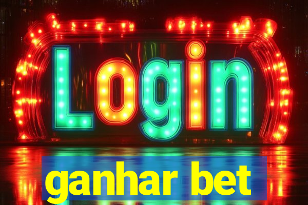 ganhar bet