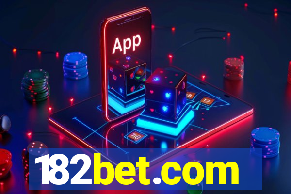 182bet.com