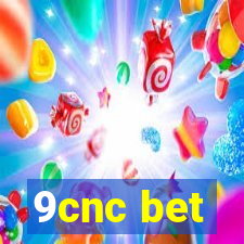 9cnc bet