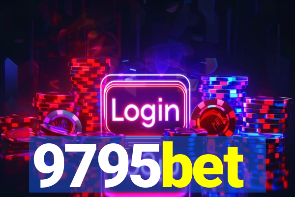 9795bet