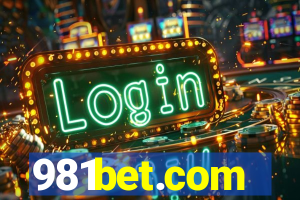 981bet.com