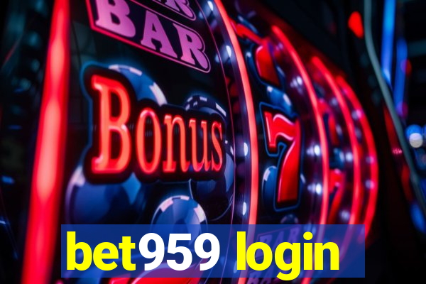 bet959 login