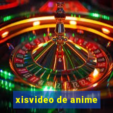 xisvideo de anime