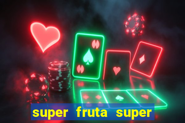 super fruta super fruit box codes 2024 april