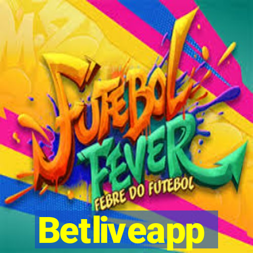 Betliveapp