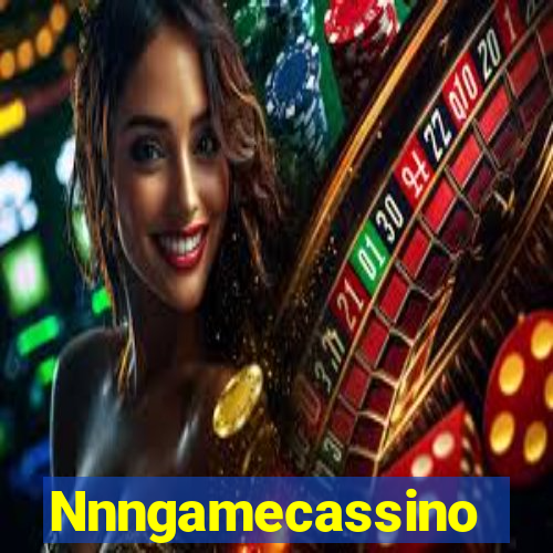 Nnngamecassino