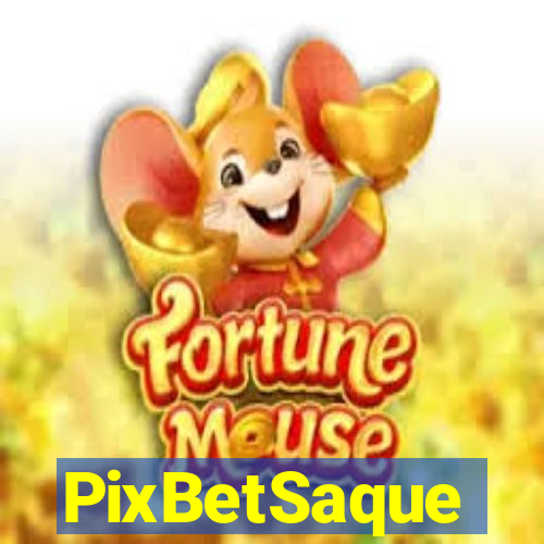 PixBetSaque