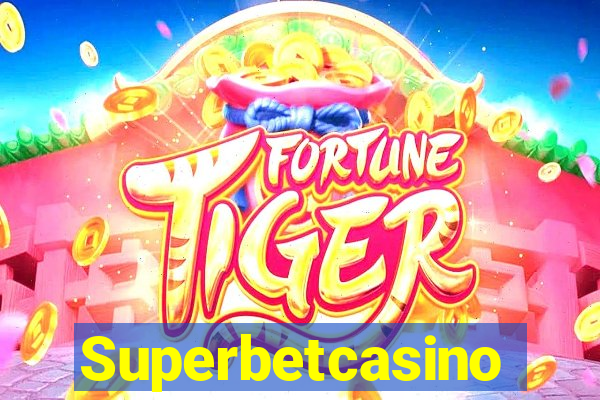 Superbetcasino