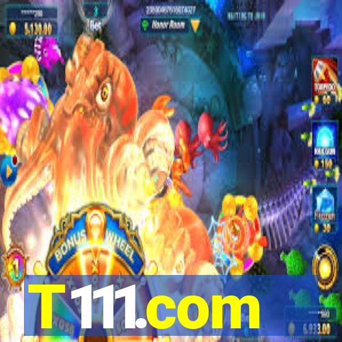 T111.com