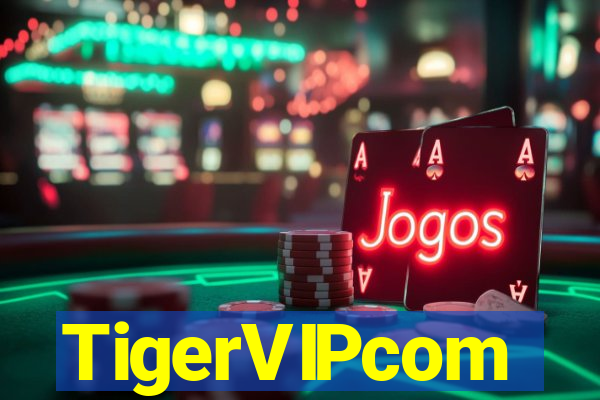 TigerVIPcom