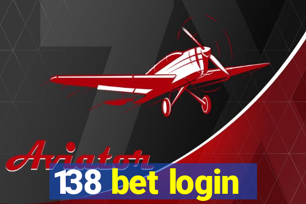 138 bet login