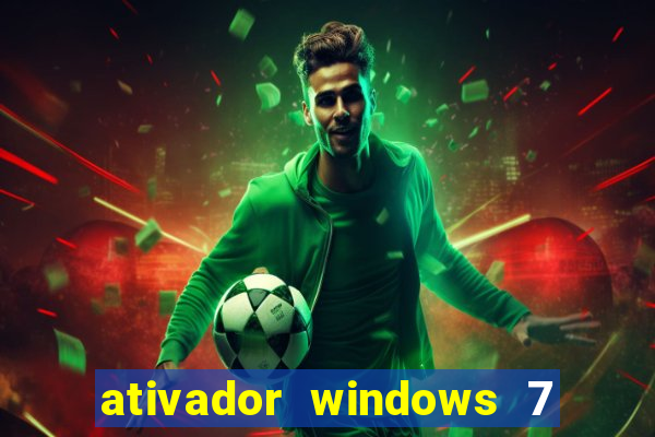 ativador windows 7 ultimate 64 bits download