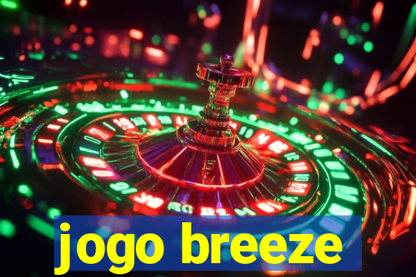 jogo breeze