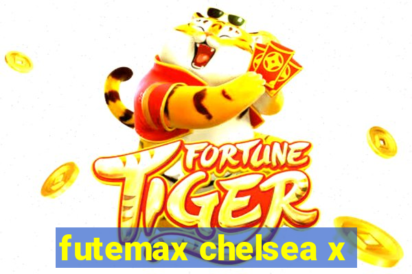 futemax chelsea x