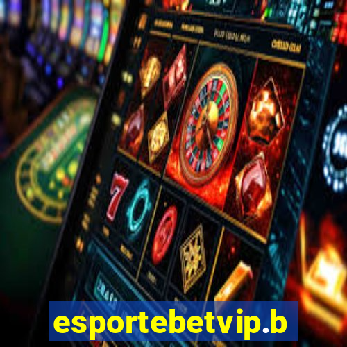 esportebetvip.bet