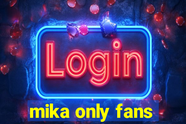 mika only fans