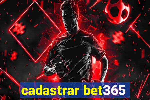 cadastrar bet365