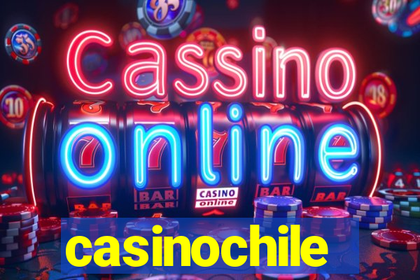 casinochile