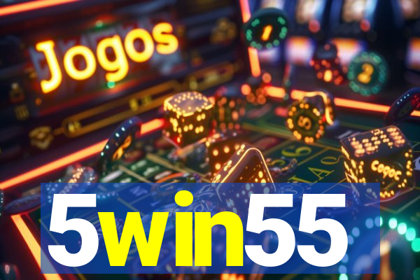 5win55