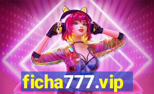 ficha777.vip