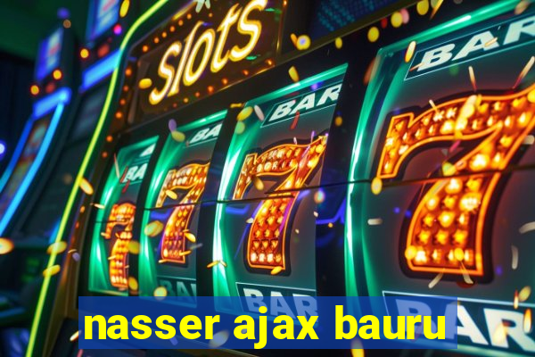 nasser ajax bauru