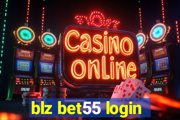 blz bet55 login