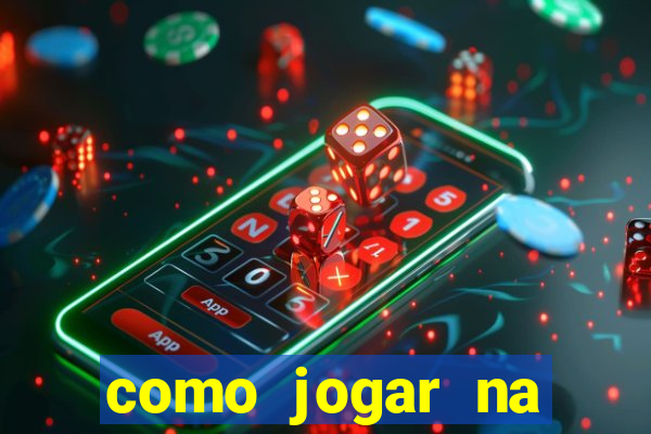 como jogar na plataforma do tigre