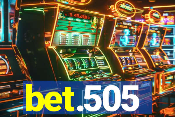 bet.505