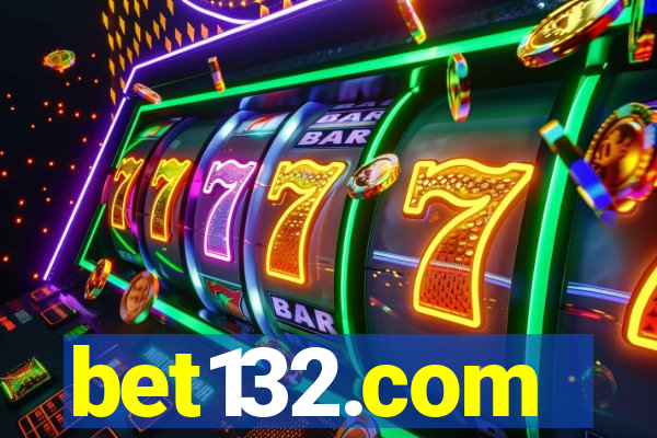 bet132.com