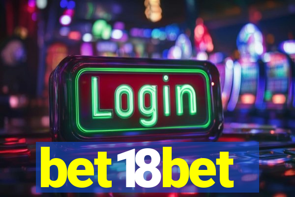 bet18bet