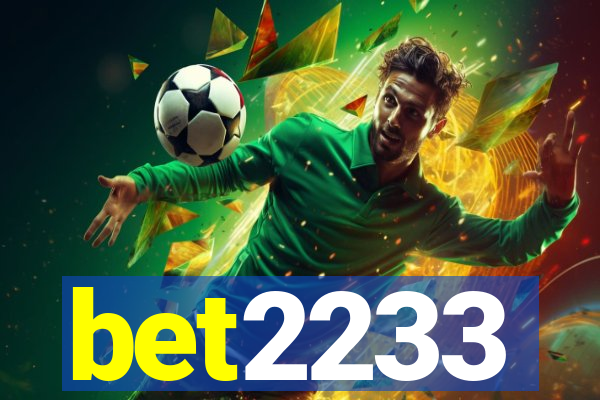 bet2233