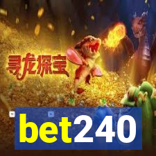 bet240