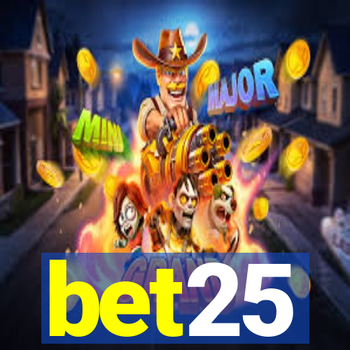 bet25