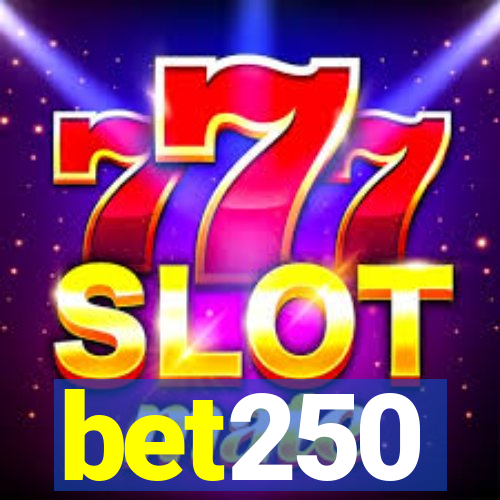 bet250