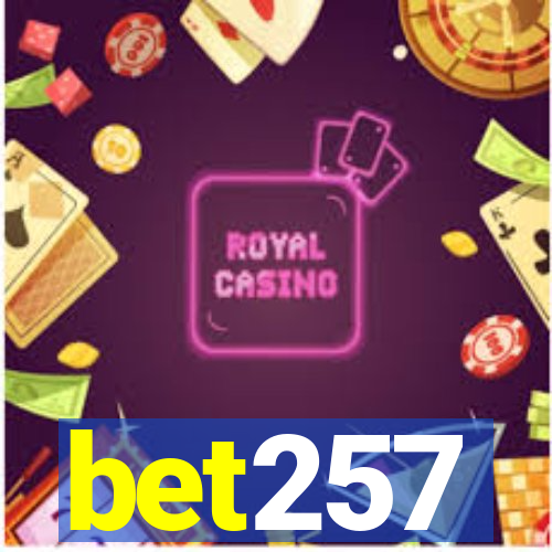 bet257