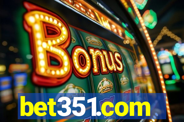 bet351.com