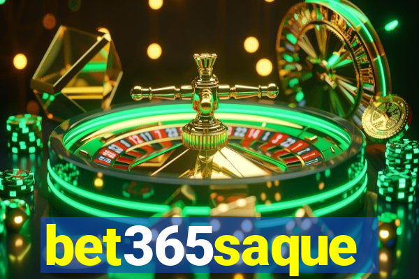 bet365saque