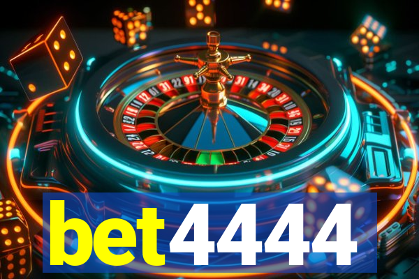 bet4444