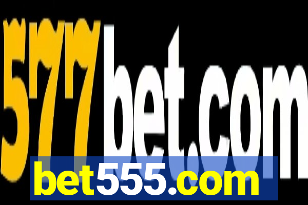 bet555.com