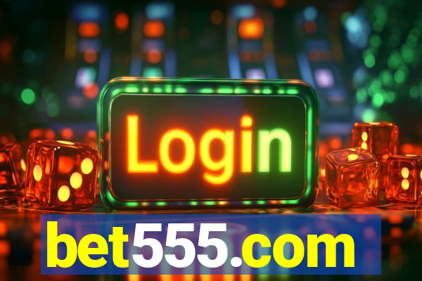 bet555.com