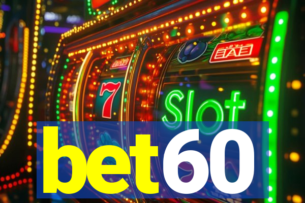 bet60