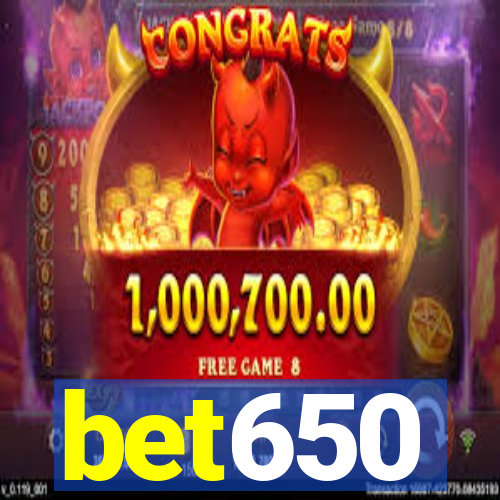 bet650