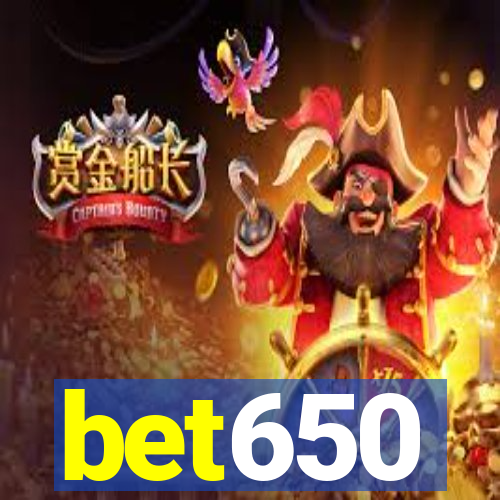 bet650